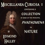 Miscellanea Curiosa, Vol 1