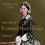 Life of Florence Nightingale, Volume 1