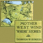 Mother West Wind 'Where' Stories