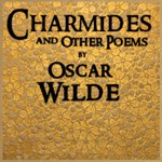 Charmides, and Other Poems