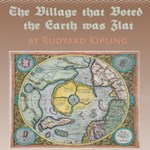 Village That Voted The Earth Was Flat