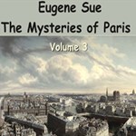 Mysteries of Paris - Volume 3