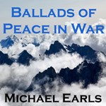 Ballads of Peace in War