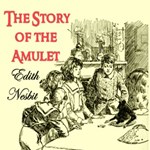 Story of the Amulet (version 3 dramatic reading)