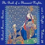 Book of the Thousand Nights and a Night (Arabian Nights) Volume 09