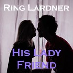 His Lady Friend