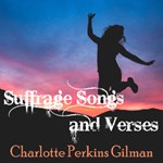 Suffrage Songs and Verses