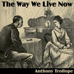Way We Live Now, The