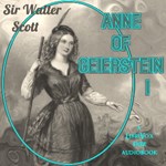 Anne of Geierstein, Volume 1