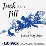 Jack and Jill (Version 2 Dramatic Reading)