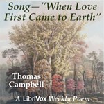 Song—''When Love came first to Earth.''