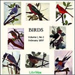 Birds, Vol. I, No 2, February 1897