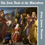 Bible (KJV) Apocrypha/Deuterocanon: 1 Maccabees