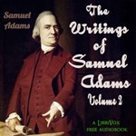Writings of Samuel Adams, Volume 2