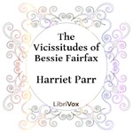 Vicissitudes of Bessie Fairfax