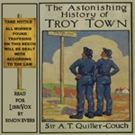 Astonishing History of Troy Town