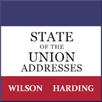 State of the Union Addresses by United States Presidents (1913 - 1922)