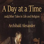 Day at a Time and Other Talks on Life and Religion