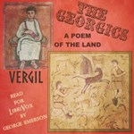 Georgics: A Poem of the Land