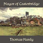 Mayor of Casterbridge, The
