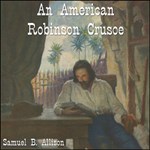 American Robinson Crusoe, An