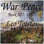 War and Peace, Book 12: 1812