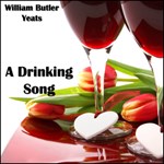Drinking Song, A