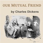 Our Mutual Friend, Version 3