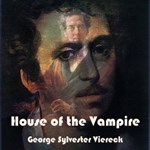 House of the Vampire, The