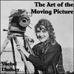 Art of the Moving Picture, The