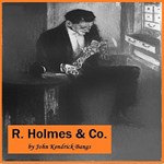 R. Holmes and Co.