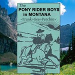 Pony Rider Boys in Montana