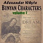 Bunyan Characters Volume I