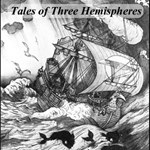 Tales of Three Hemispheres