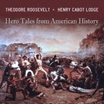 Hero Tales from American History (version 2)