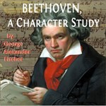 Beethoven, A Character Study